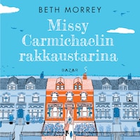 Missy Carmichaelin rakkaustarina