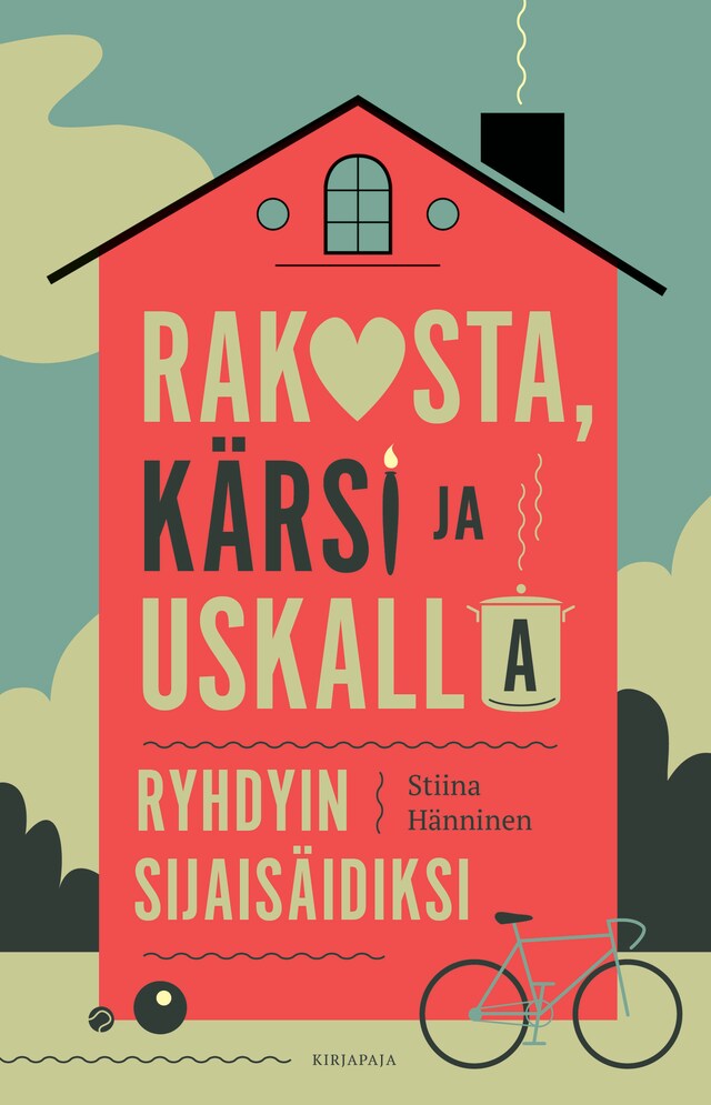 Boekomslag van Rakasta, kärsi ja uskalla