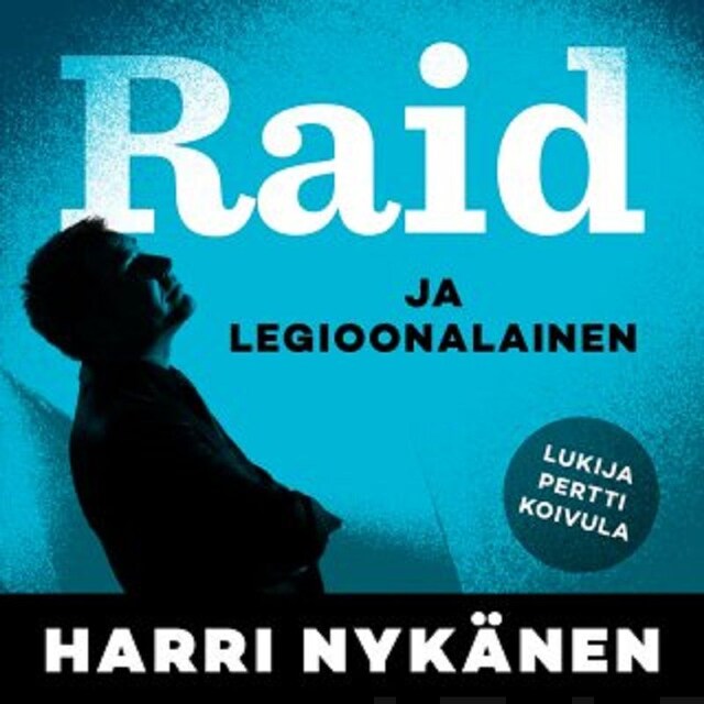 Book cover for Raid ja legioonalainen