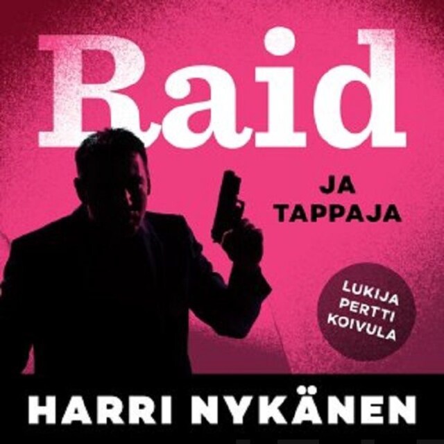 Book cover for Raid ja tappajat
