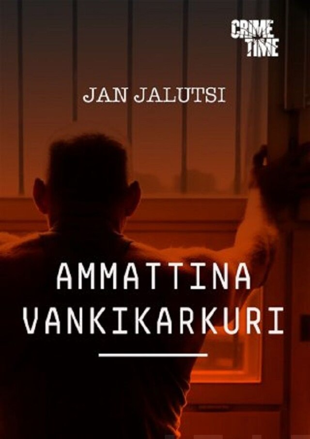 Book cover for Ammattina vankikarkuri