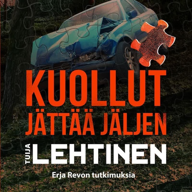 Book cover for Kuollut jättää jäljen