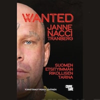 Wanted Janne "Nacci" Tranberg