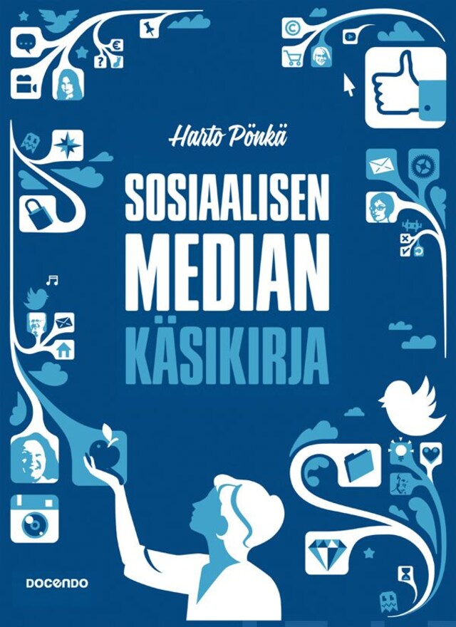 Kirjankansi teokselle Sosiaalisen median käsikirja