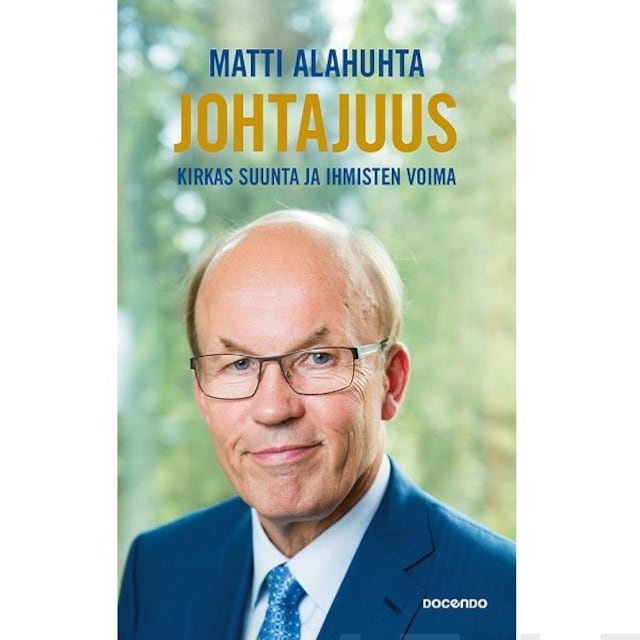 Book cover for Johtajuus – Kirkas suunta ja ihmisten voima
