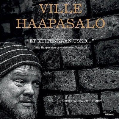 "Et kuitenkaan usko..."
