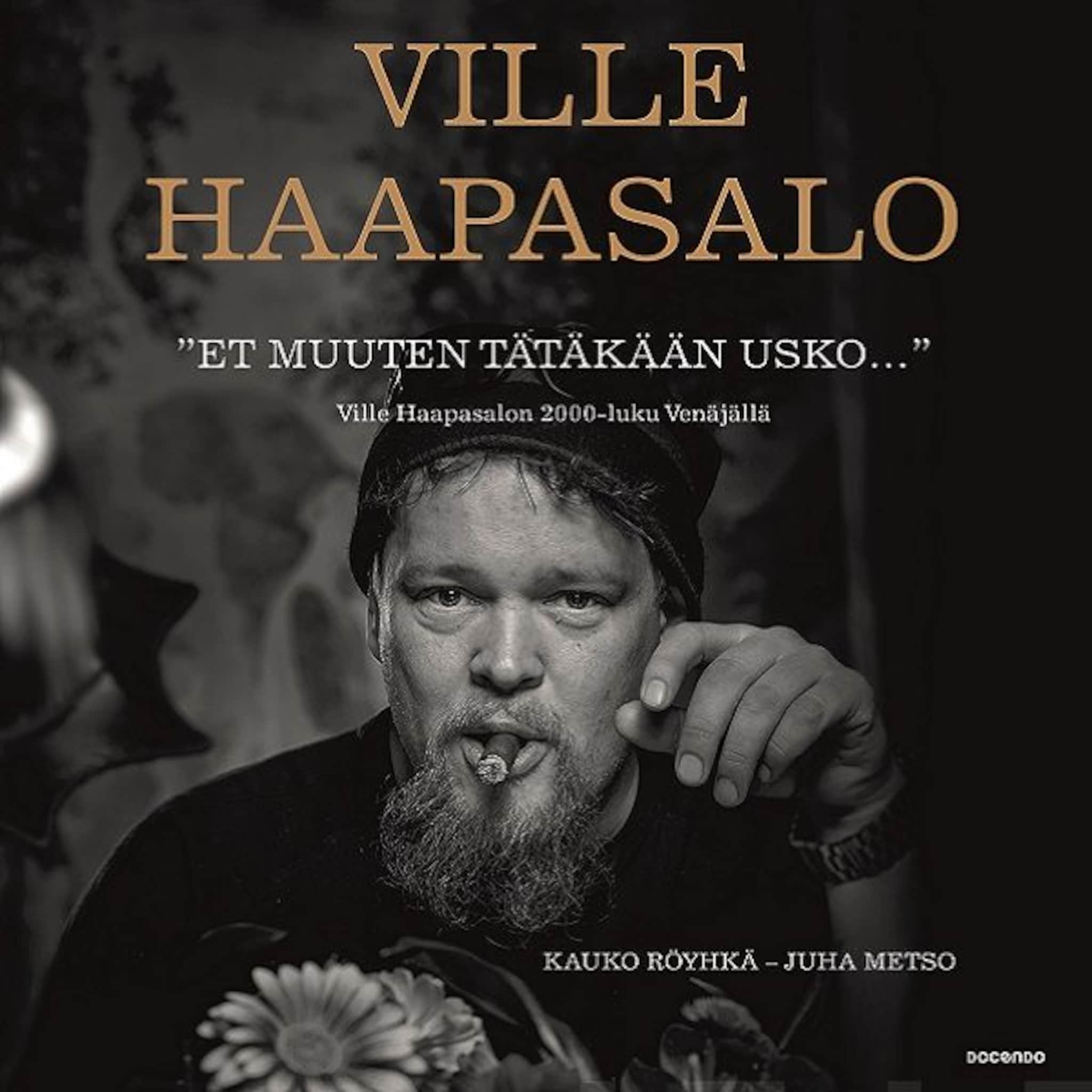 Et muuten tätäkään usko...