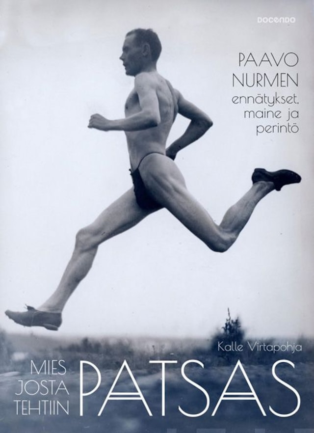 Book cover for Mies josta tehtiin patsas