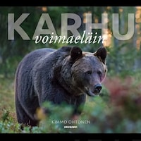 Karhu – voimaeläin
