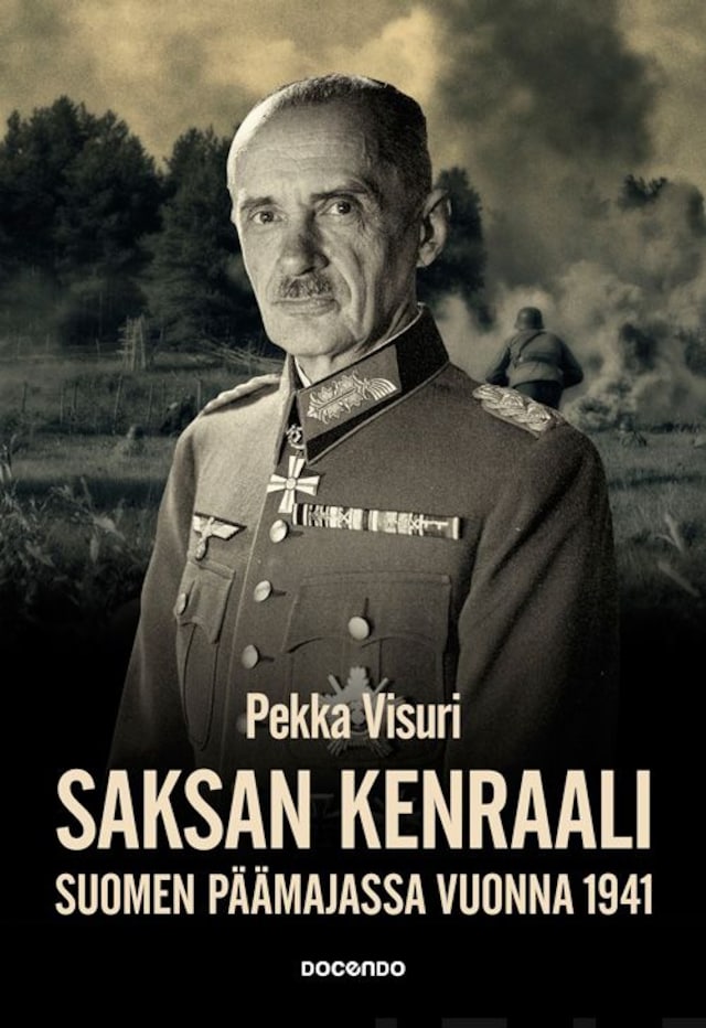 Okładka książki dla Saksan kenraali Suomen päämajassa 1941