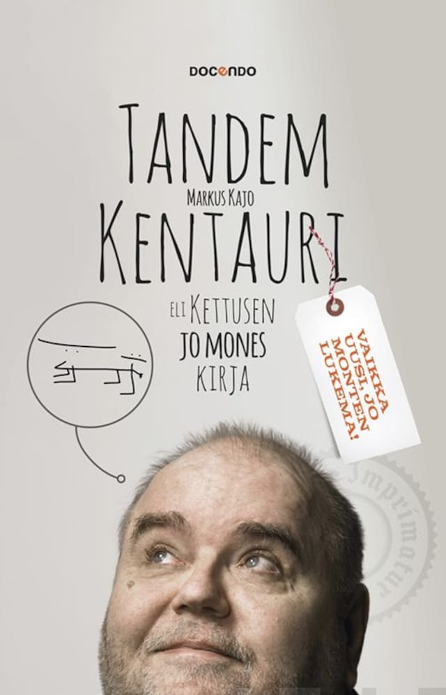 Book cover for Tandem-kentauri eli Kettusen jo mones kirja