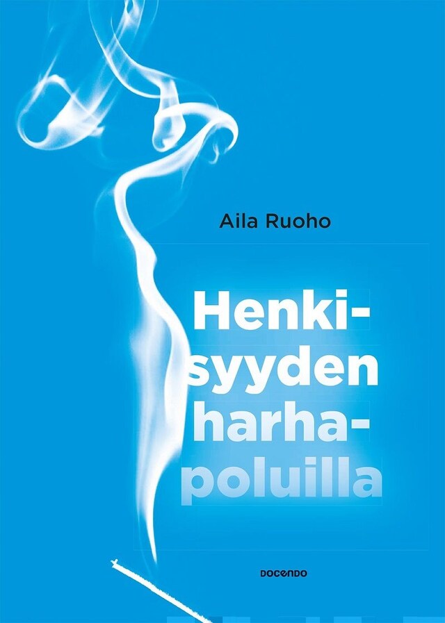 Book cover for Henkisyyden harhapoluilla