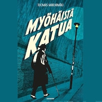 Myöhäistä katua