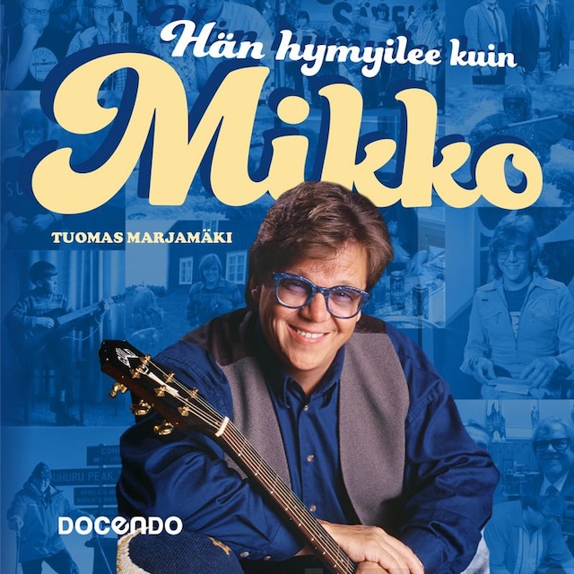 Book cover for Hän hymyilee kuin Mikko