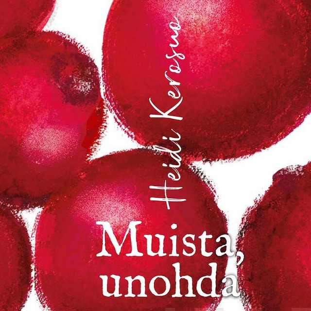 Book cover for Muista, unohda