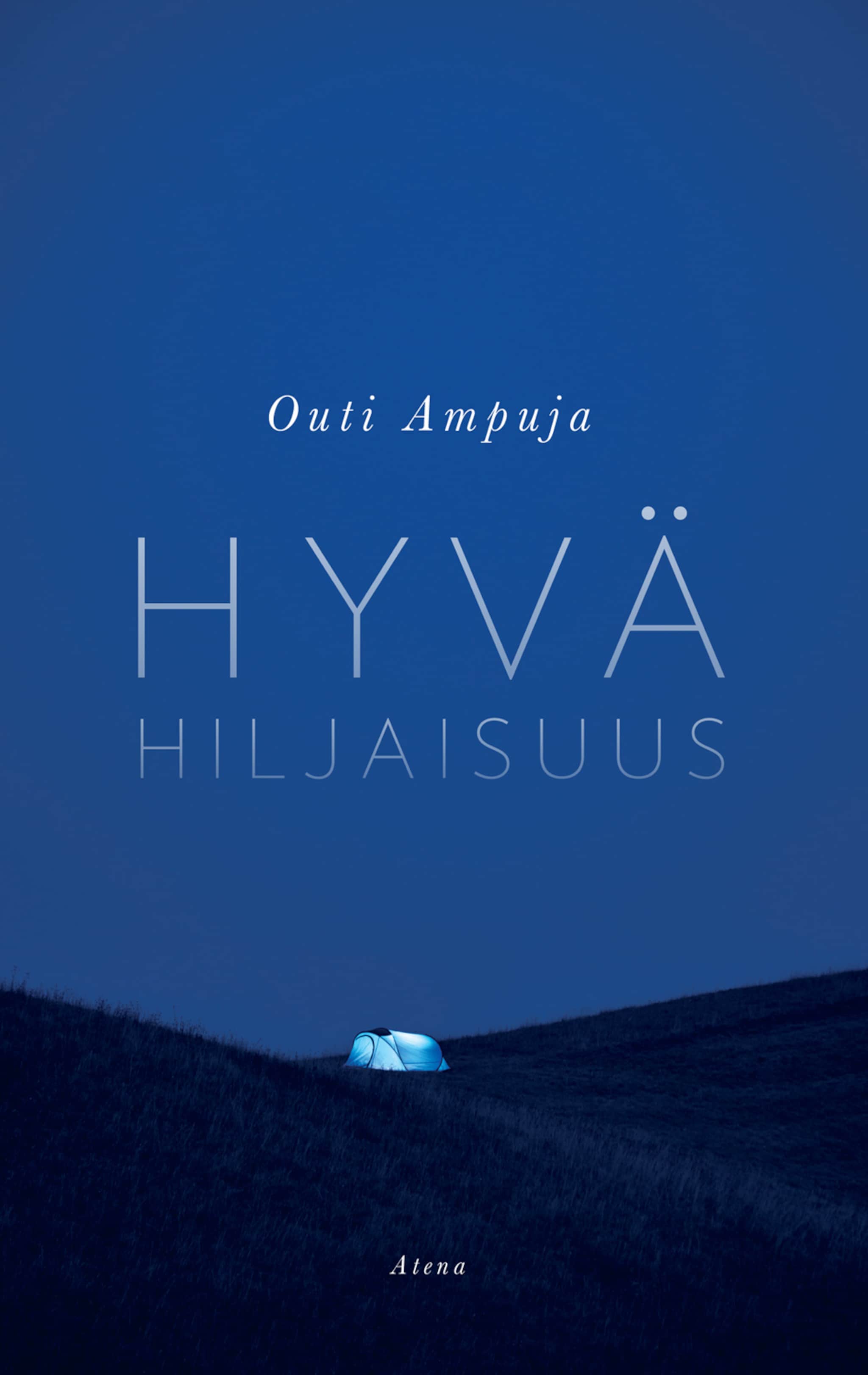 Hyvä hiljaisuus