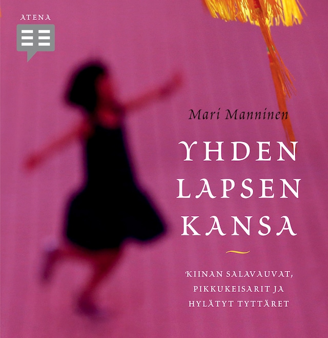 Book cover for Yhden lapsen kansa
