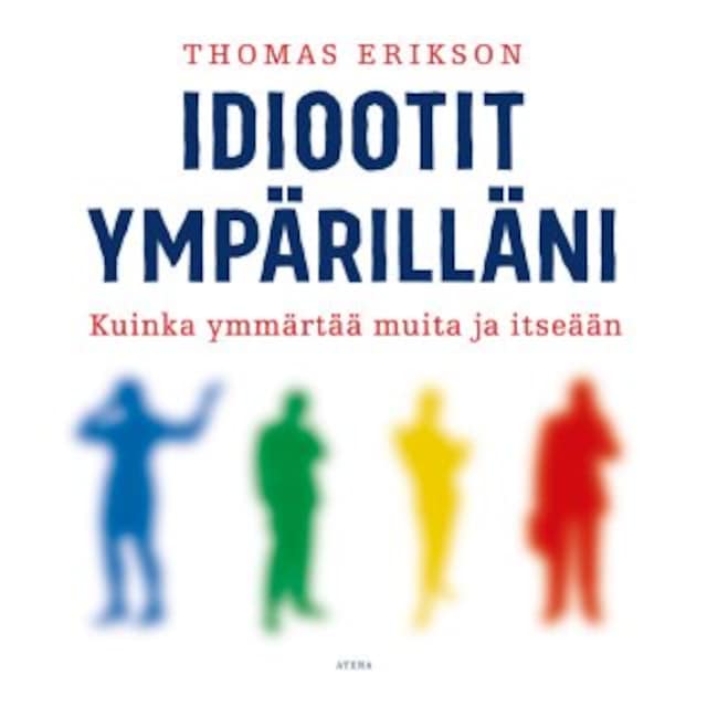 Book cover for Idiootit ympärilläni