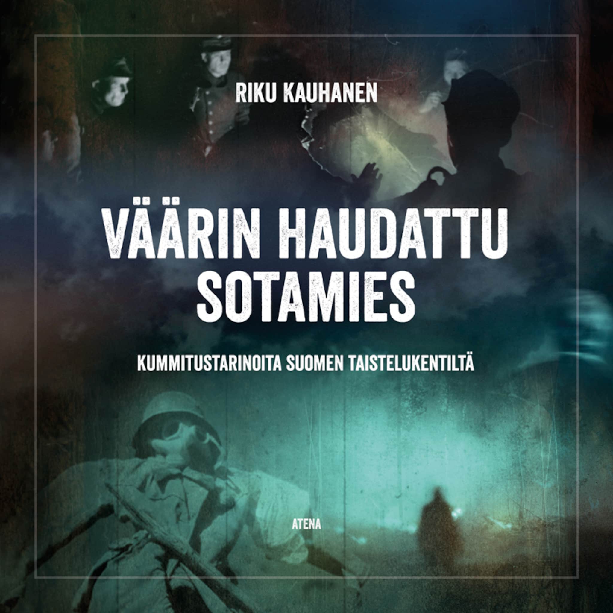 Väärin haudattu sotamies