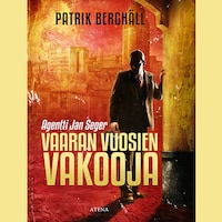 Vaaran vuosien vakooja