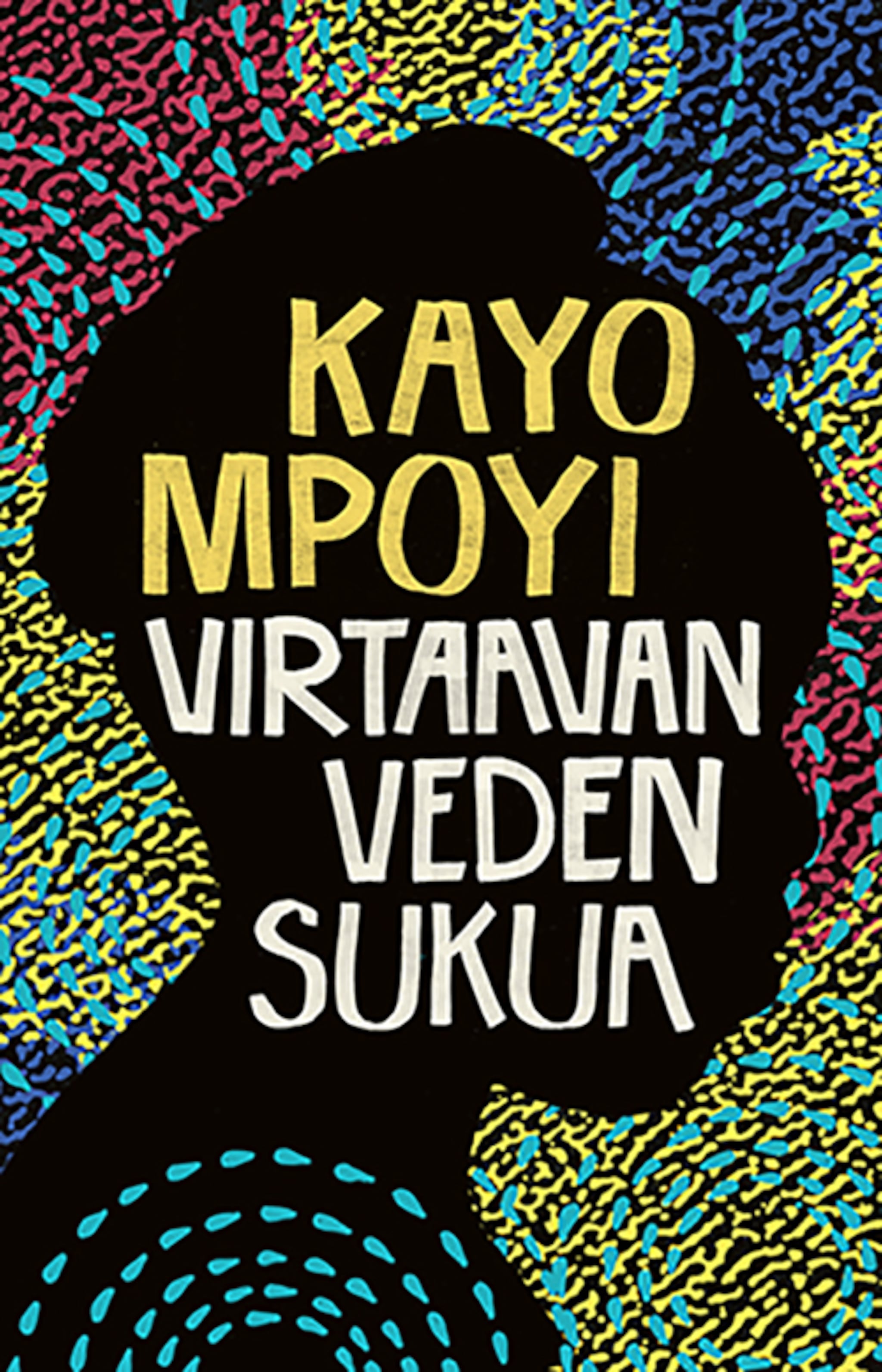 Virtaavan veden sukua
