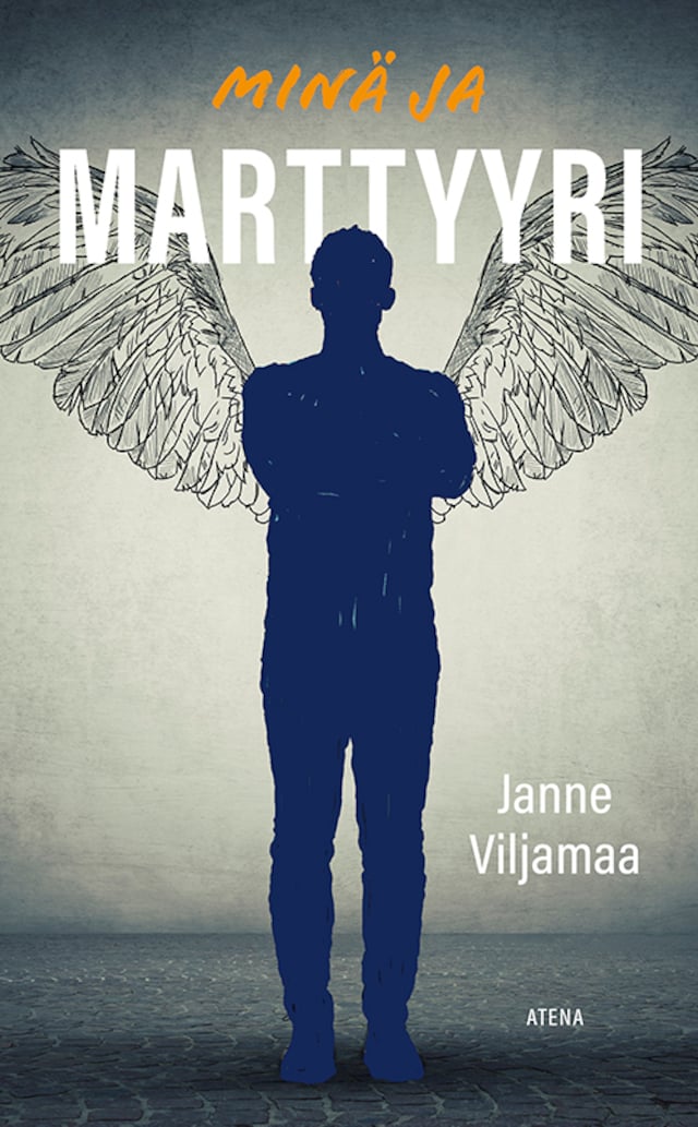Book cover for Minä ja marttyyri