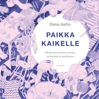 Paikka kaikelle
