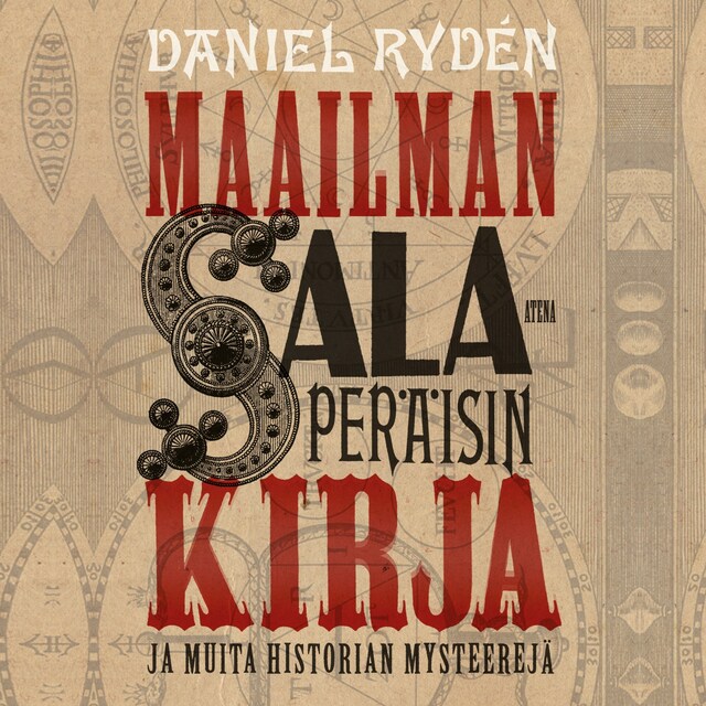 Book cover for Maailman salaperäisin kirja - ja muita historian mysteerejä