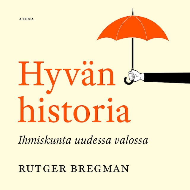 Book cover for Hyvän historia
