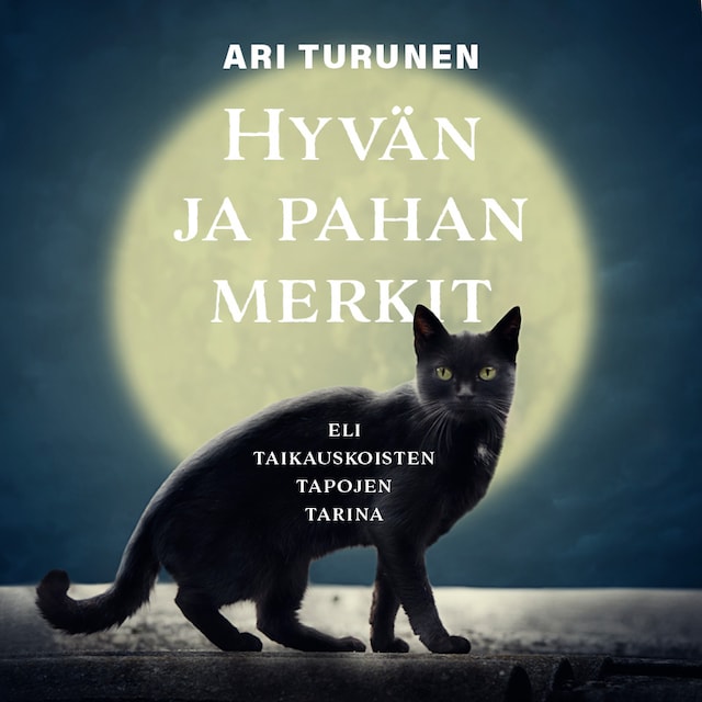 Buchcover für Hyvän ja pahan merkit