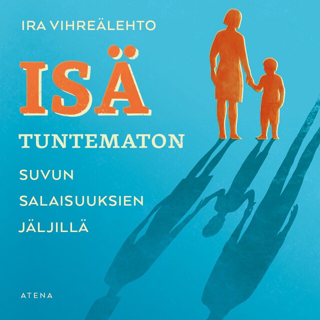 Book cover for Isä tuntematon