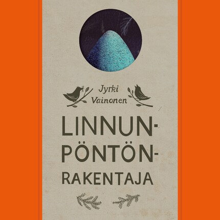 Linnunpöntönrakentaja bookCoverFor