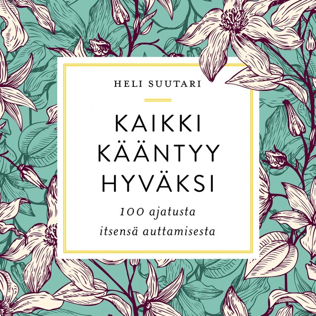 Buchcover für Kaikki kääntyy hyväksi