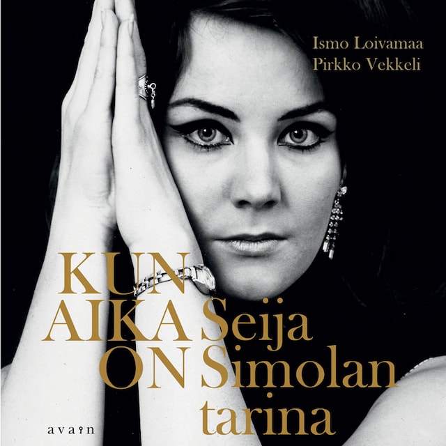 Book cover for Kun aika on - Seija Simolan tarina