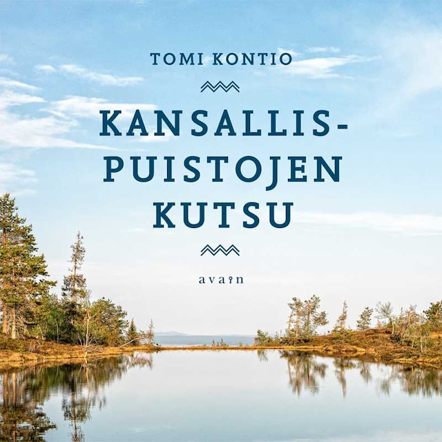 Okładka książki dla Kansallispuistojen kutsu
