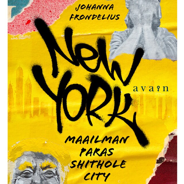 Couverture de livre pour New York - Maailman paras shithole city