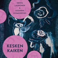 Kesken kaiken