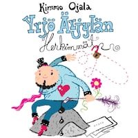 Yrjö Ärjylän herkimmät