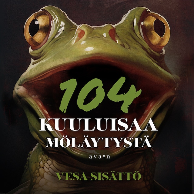 Book cover for 104 kuuluisaa möläytystä