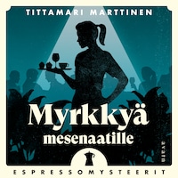 Myrkkyä mesenaatille
