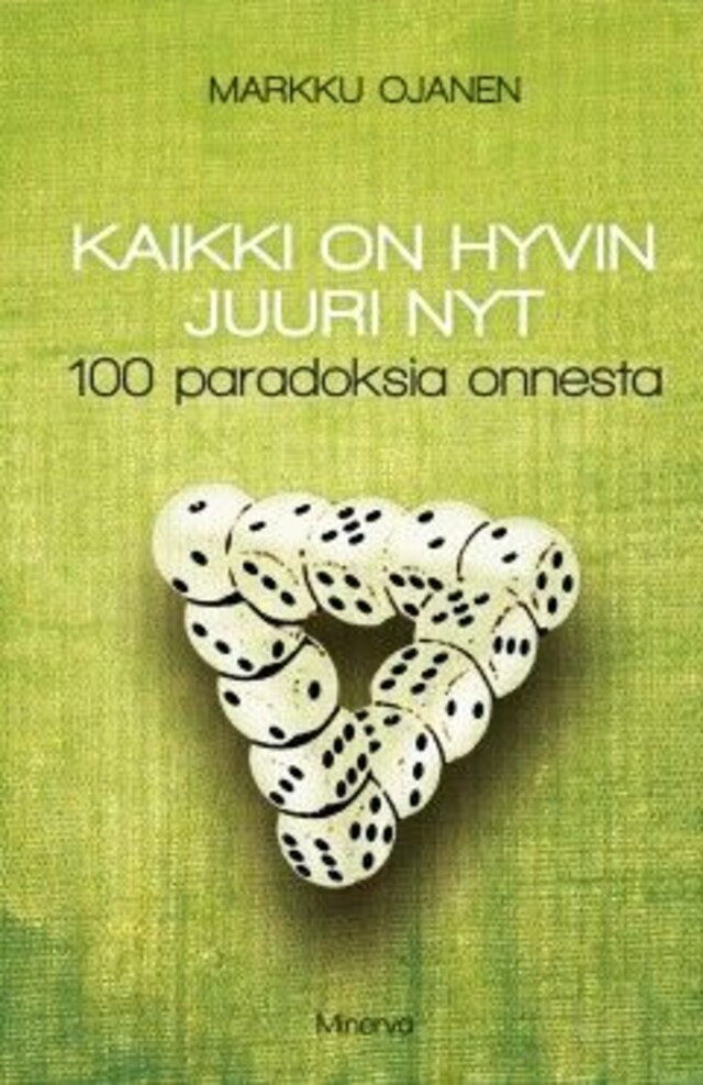 Couverture de livre pour Kaikki on hyvin juuri nyt