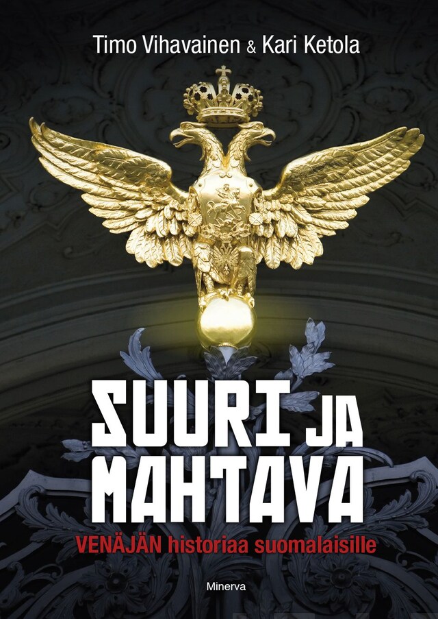 Couverture de livre pour Suuri ja mahtava