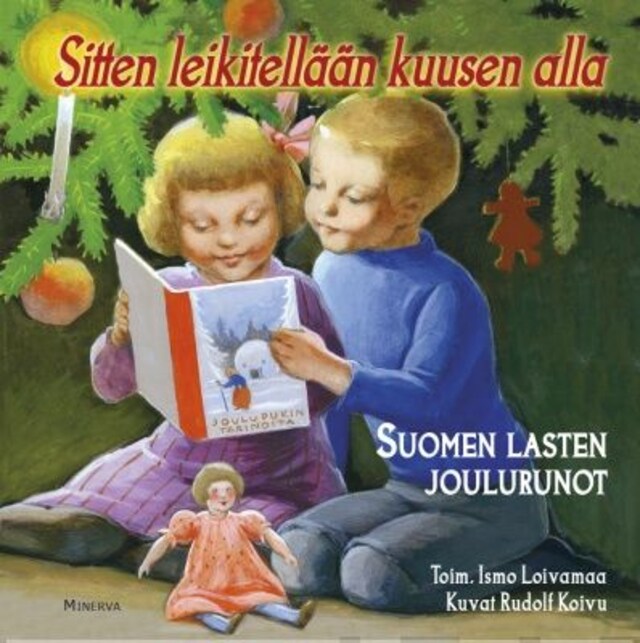 Book cover for Sitten leikitellään kuusen alla