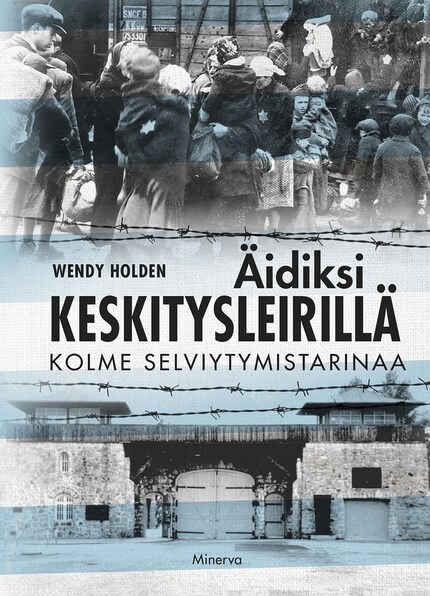Äidiksi keskitysleirillä bookCoverFor