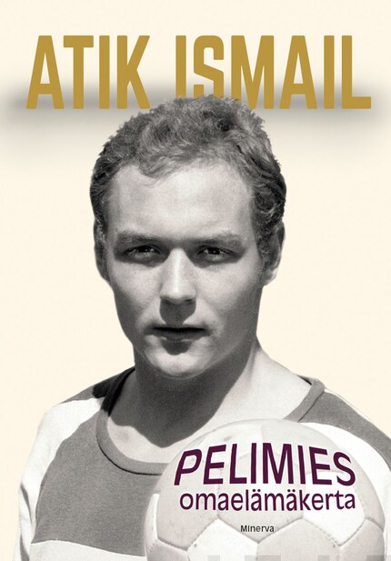 Atik Ismail - Pelimies bookCoverFor