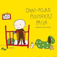 Onni-pojan puuhakas päivä