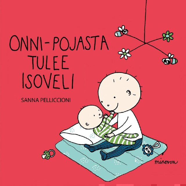 Book cover for Onni-pojasta tulee isoveli