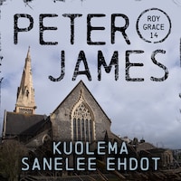 Kuolema sanelee ehdot