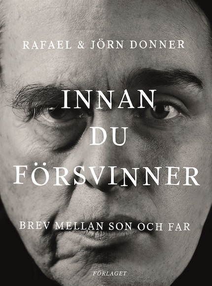 Innan du försvinner - Brev mellan son och far bookCoverFor