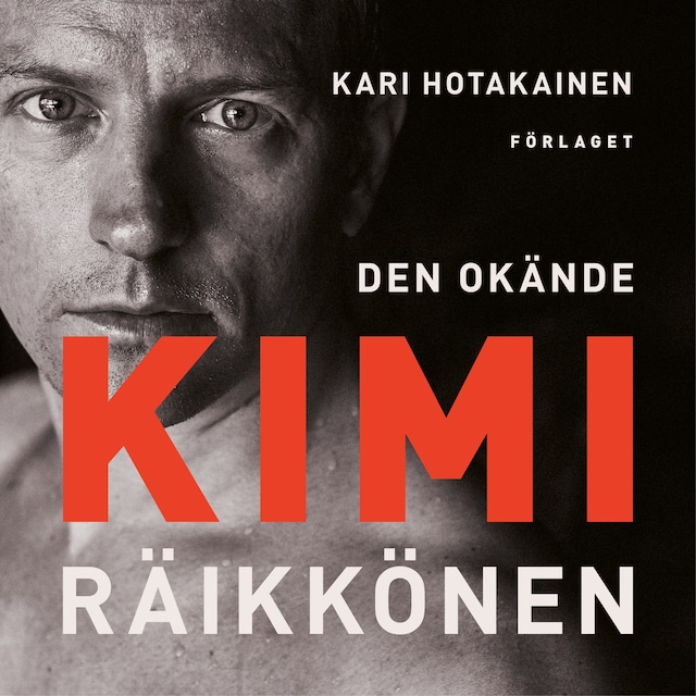 Book cover for Den okände Kimi Räikkönen
